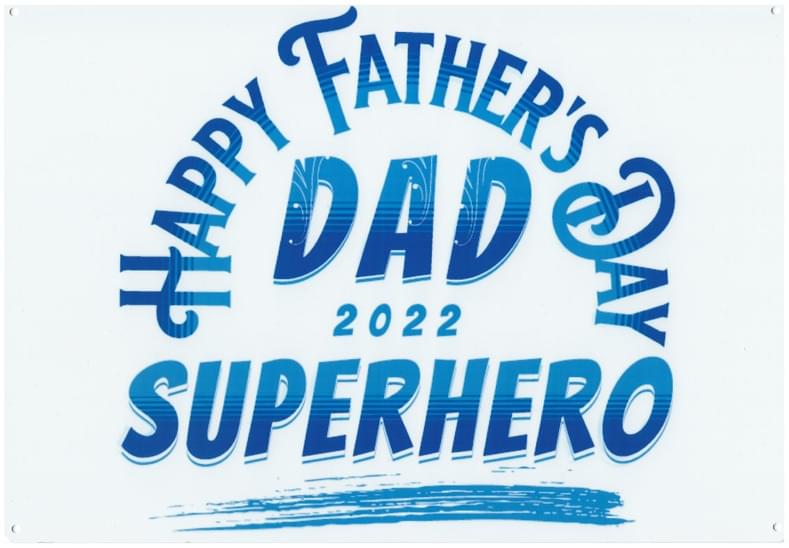 Happy Fathers Day Blue - Old-Signs.co.uk